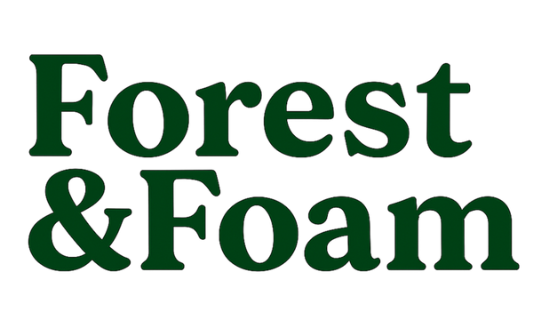 Forest & Foam